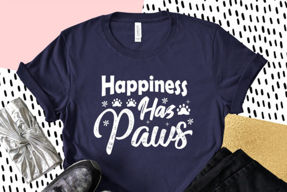 Happiness Has Paws, Dog Svg