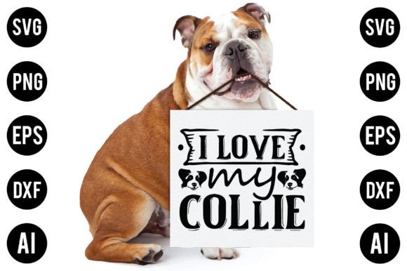 I Love My Collie Dog SVG Design