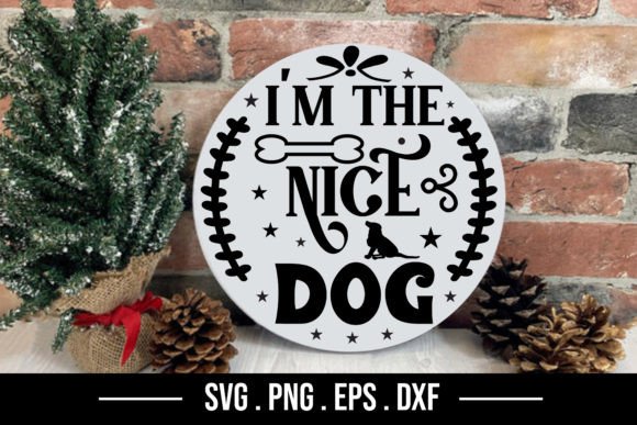 I'm the Nice Dog: A Designer's Take on This Christmas SVG